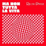 Ricchi E Poveri - Ma non tutta la vita