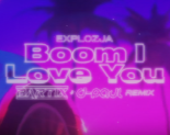 EXPLOZJA - Boom I Love You (BARTIX & D-Paul 'Retro' Remix)