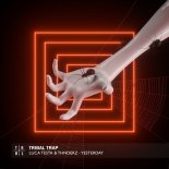 Luca Testa and THNDERZ - Yesterday