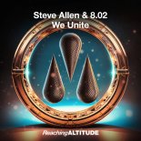 Steve Allen & 8.02 - We Unite (Extended Mix)