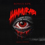 Bonus RPK - Hammurabi (prod. CzaHa)