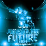 Dj Cargo - Jump to the Future 2024 (Extended Mix)