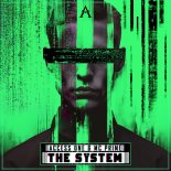 Access One & MC Prime - The System (Original Mix)