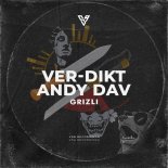 Ver-dikt & Andy Dav - Grizli (Original Mix)