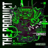 Exproz - The Product (Extended Mix)