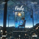 Jaycez & BopBop Feat. StarlingEDM - Fire Fly