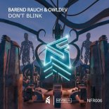 Barend Rauch & OwlDev - Don't Blink (Extended Mix)