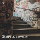 A.I.L Project - Just a little (Original Mix)