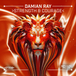 Damian Ray - Strength & Courage (Extended Mix)