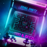 Thyron & DEEZL - PIXEL PARTY (Extended Mix)