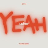 Usher - Yeah! (Trayden Remix)