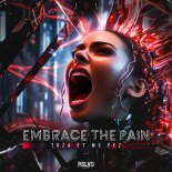 TOZA Feat. Mc Pez - EMBRACE THE PAIN