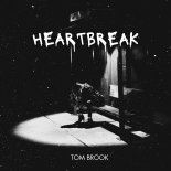 Tom Brook - Heartbreak (radio)