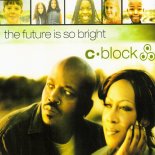 C-Block - The Future Is So Bright (Radio Version)