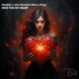Mindblow & Gino Manzotti, Maxx Feat. Filogy - Give You My Heart