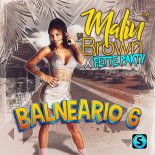 Malin Brown & Fette Party - Balneario 6