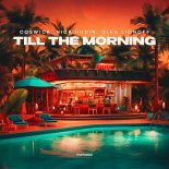 Coswick, Nick Hudin & Oleg Lionoff - Till The Morning