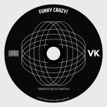 TranzistorZ - Funky Crazy!