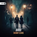BRRX & Braxx & RE-PULZE & Reacnite & Xerion - Skinny Jeans