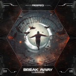 Lunarize - Break Away (Original Mix)