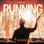 A-RIZE - Running (Original Mix)