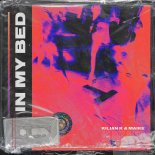 Kilian K & Maike - In My Bed