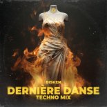 Bisken - Dernière Danse (Techno Mix)