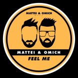 Mattei & Omich - Feel Me (Extended Mix)