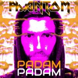 Phantom - Padam Padam (Extended Mix)