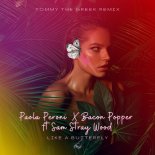 Paola Peroni, Bacon Popper, Sam Stray Wood, Tommy The Greek - Like A Butterfly (Tommy The Greek Extended Mix)