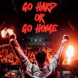 The Dark Horror - GO HARD OR GO HOME