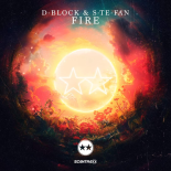 D-Block & S-te-Fan - Fire (Original Mix)