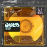 Jackers Revenge - How Do I Know (Original Mix)