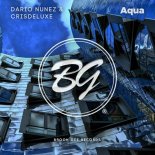Dario Nunez, Crisdeluxe - Aqua (Original mix)