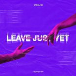 SteelniX - Leave Just Yet (Extended Mix)