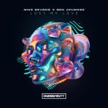 Mike Reverie & Ben Journiee - Lost My Love (Extended Mix)