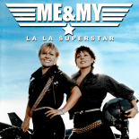 Me & My - La La Superstar (Album Version)
