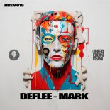 Deflee - Mark (Extended Mix)