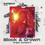 Block & Crown - Organ Jumpers (Original Mix)