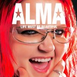 ALMA - Life Must Be Beautiful (Original Song From a Movie “Life Must Be Beautiful”)