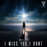 BONNIE & CLYDE - I Miss You, I Don't