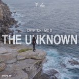 Crypton Feat. Mc D - THE UNKNOWN (Extended Mix)