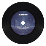 Isam.K, LADISLAO - Whats A Problem (Original Mix)