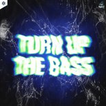 RVAGE - Turn Up The Bass