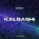 Kyros - Kalbashi (Extended Mix)