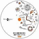 Riccardo Gravina - Don't Give Me This (Original Mix)