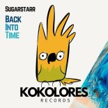 Sugarstarr - Back Into Time (12 Inch Mix)