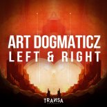 Art Dogmaticz - Left & Right (Original Mix)