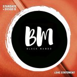 Stardate, Diisqo B - Love Statement (Original Mix)