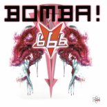 666 - Bomba! (Radio Version)